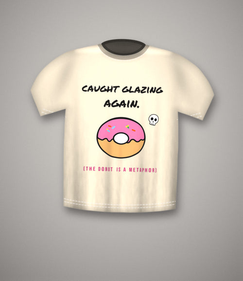 Caught glazing again hand-lettered design with sprinkled donut on a sand unisex cotton t-shirt