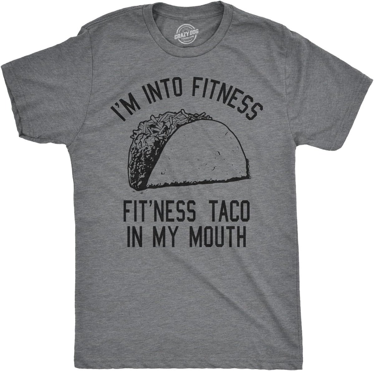 Mens Fitness Taco Funny T Shirt Sarcastic Gym Tee for Guys