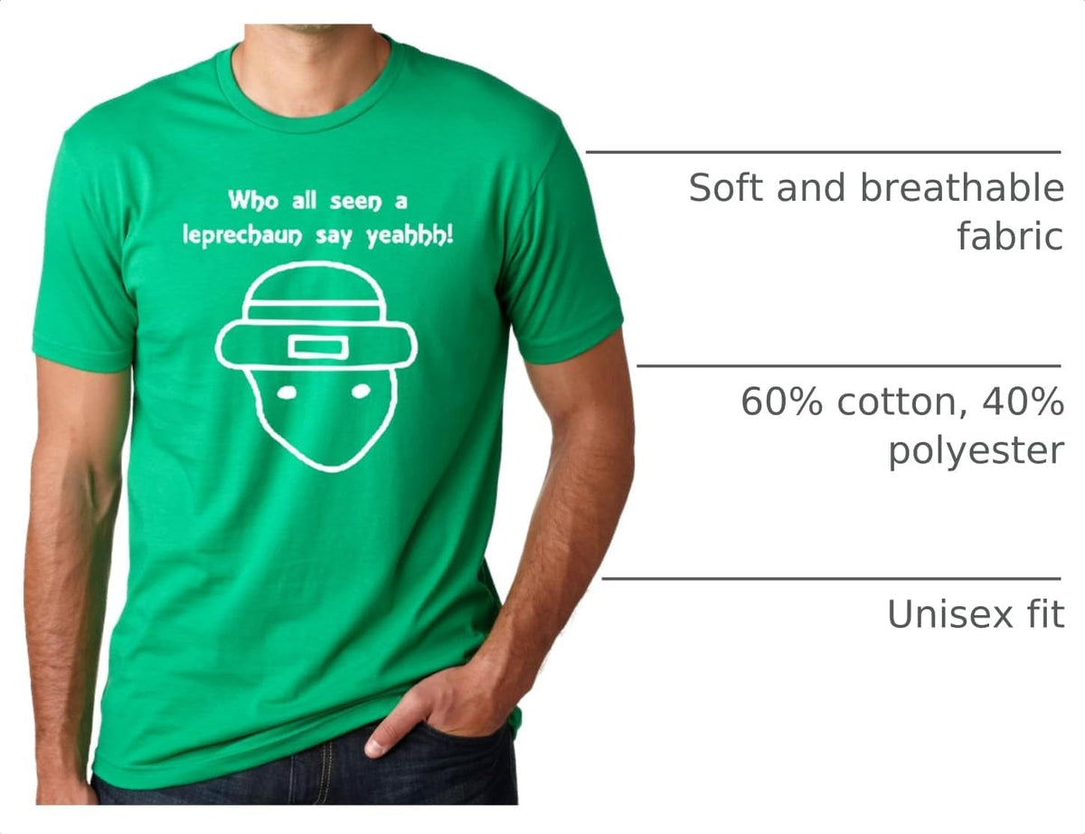 Who All Seen a Leprechaun Sketch Funny Saint Men's T-Shirt