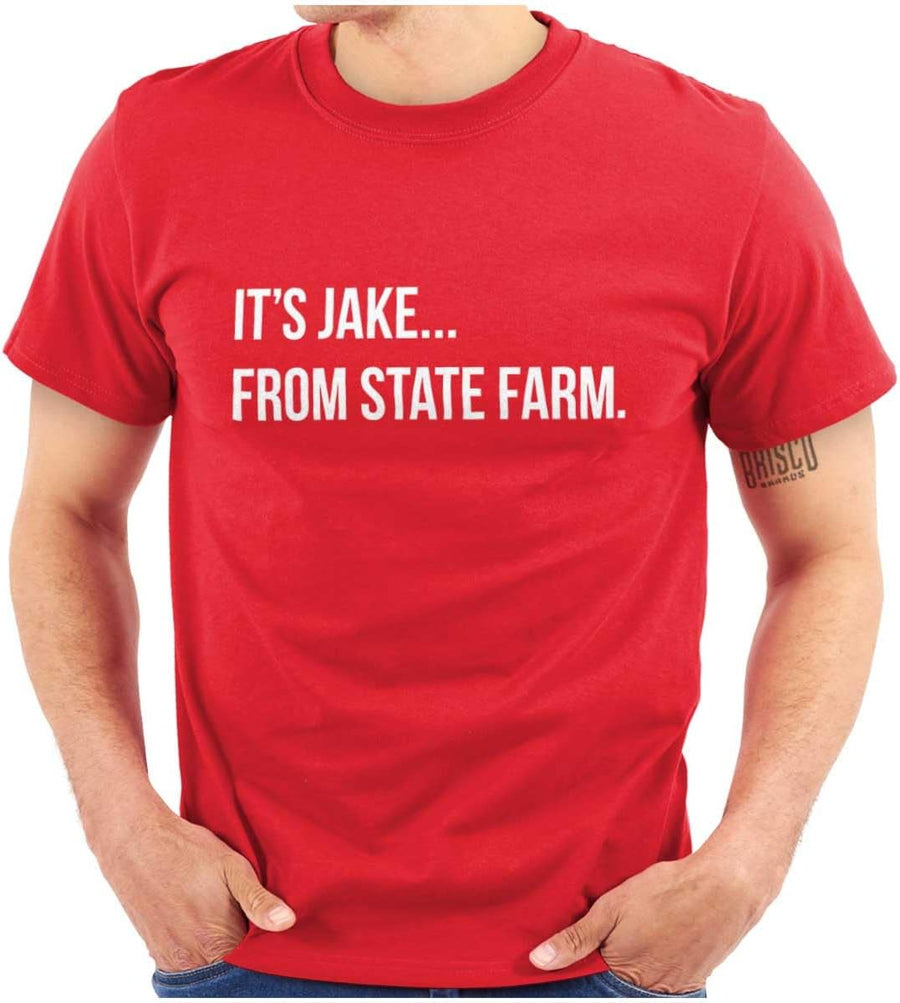 It's Jake Funny Pop Culture Quote Graphic T Shirt Men or Women