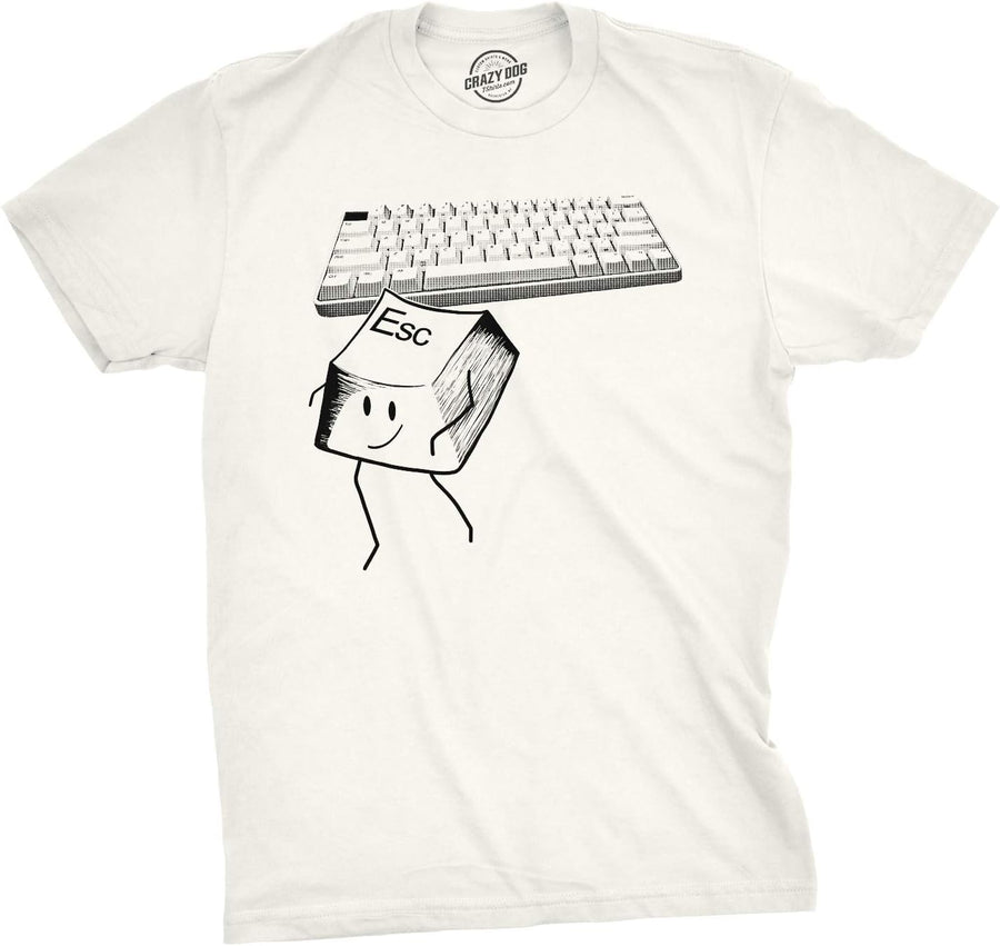 Escape Key Funny Nerdy Computer Keyboard Sarcastic Mens T Shirts