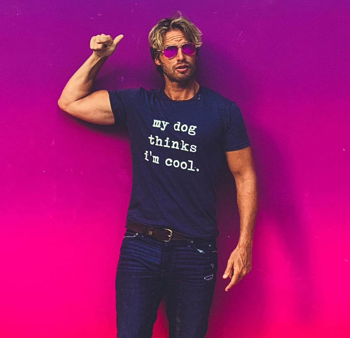 Mens My Dog Thinks Im Cool T Shirt Funny Sarcastic Humor Novelty Puppy Tee