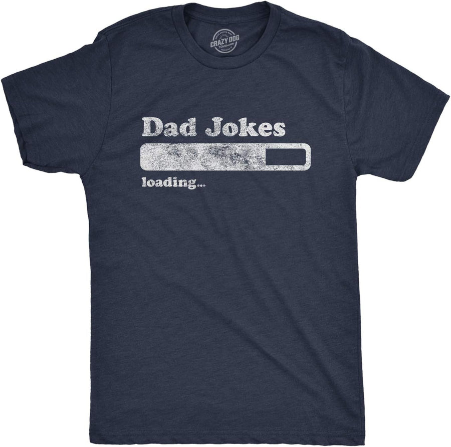 Dad Jokes Loading Fathers Day Papa Graphic Funny T Shirts for Men