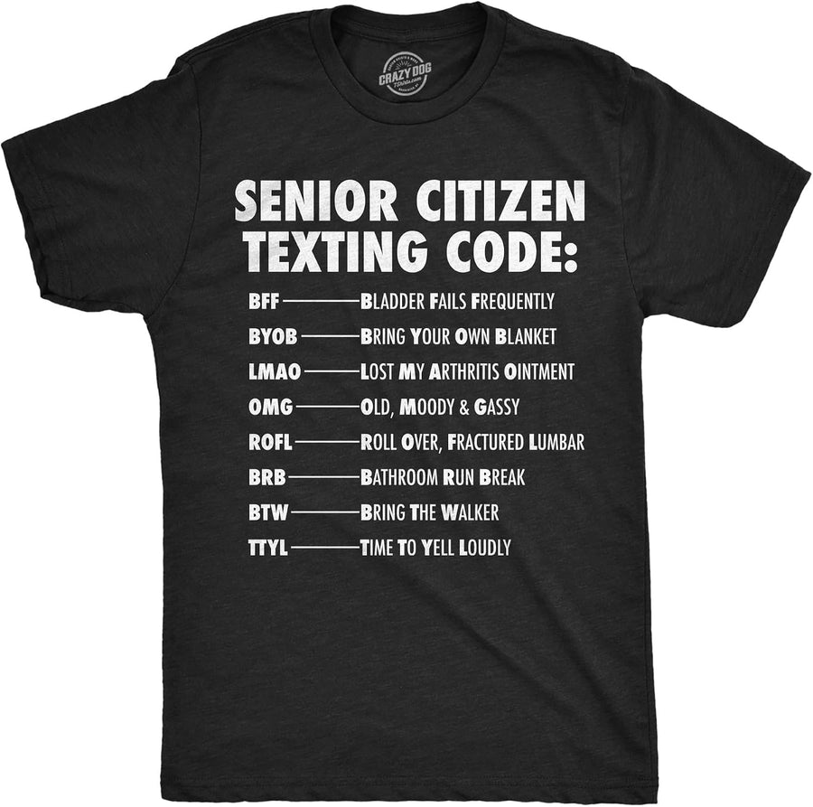 Senior Citizen Texting Code Elderly Graphic Funny Mens T Shirts