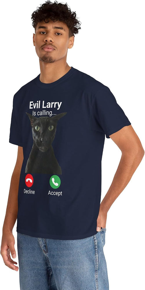 Cat Meme T-Shirt | Evil Larry is Calling — source gallery image 2